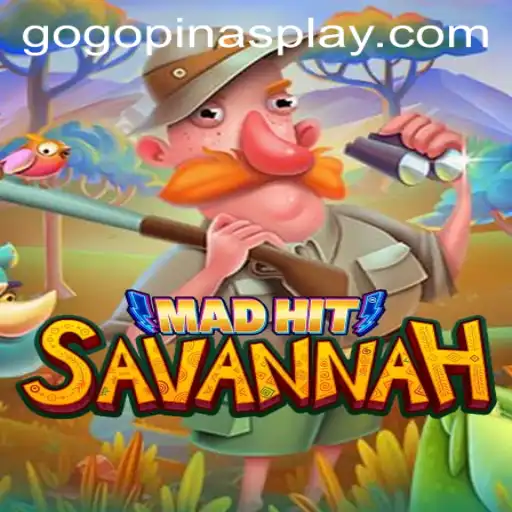 MadHitSavannah: A Dynamic Quest with GOGOPINAS